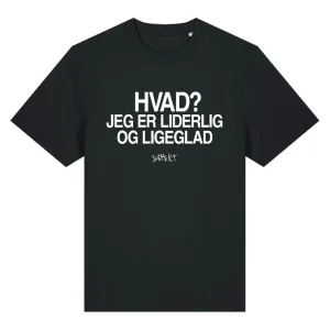 Liderlig og Ligeglad, T-shirt